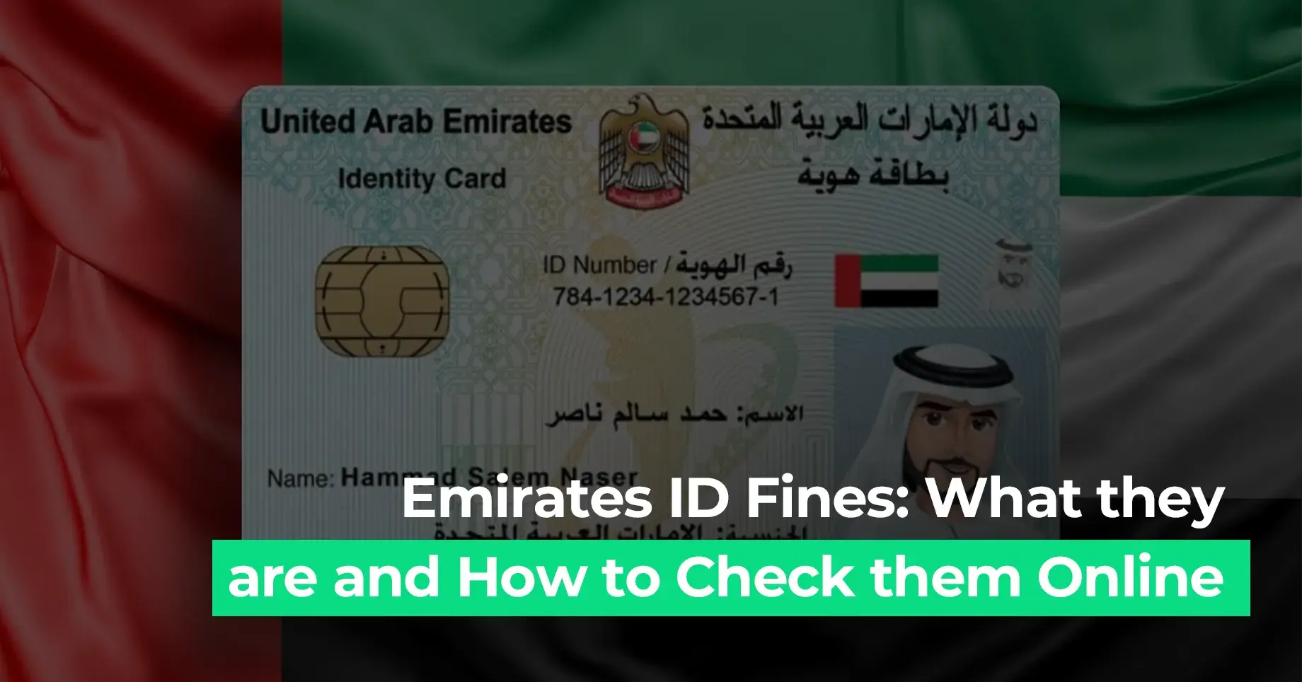 The image shows a partial view of a United Arab Emirates identity card overlaid on the UAE flag, with a headline reading "Emirates ID Fines: What they are and How to Check them Online"